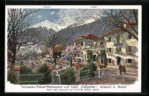 Künstler-AK F.A.C.M. Reisch: Gratsch b. Meran, Terrassen-Palast-Restaurant und Café Fallgatter