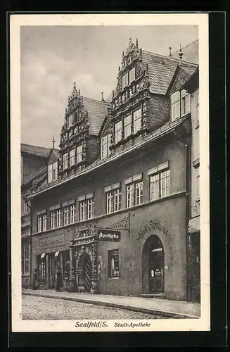 AK Saalfeld /S., Stadt-Apotheke - Strassenansicht