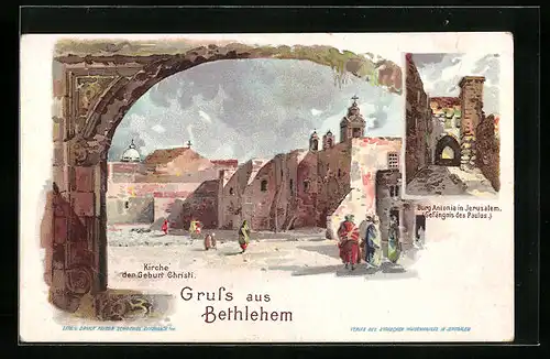 Lithographie Bethlehem, Kirche der Geburt Christi, Burg Antonia