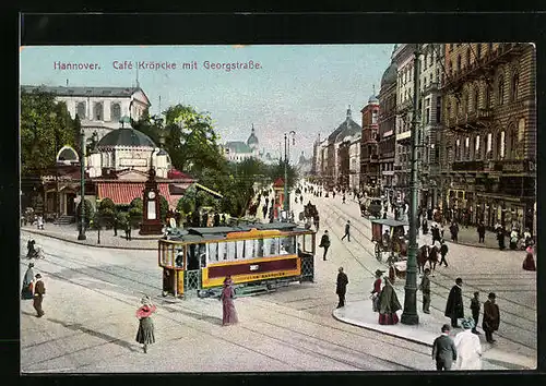 AK Hannover, Strassenbahn am Cafe Kröpcke, Blick in die Georgstrasse