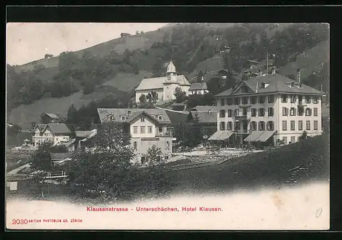 AK Unterschächen, Hotel Klausen in der Klausenstrasse