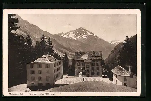 AK Maderanertal, Hotel Alpenclub