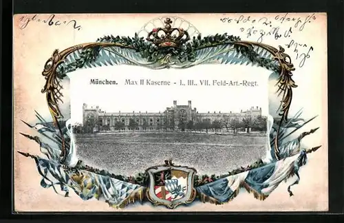 AK München-Neuhausen, Max II Kaserne des I., III., VII. Feld-Art.-Regt.