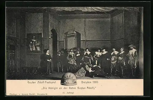 AK Dresden, Gustav Adolf-Festspiel 1906, Die Königin an der Bahre Gustav Adolfs