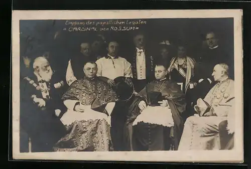 AK Empfang des päpstlichen Legaten Cardinal von Rossum