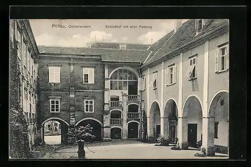 AK Pöllau, Schlosshof mit alter Festung