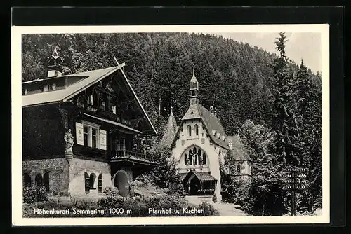 AK Semmering, Pfarrhof und Kircherl