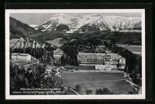 AK Semmering, Heeres-Kurlazarett gegen die Rax