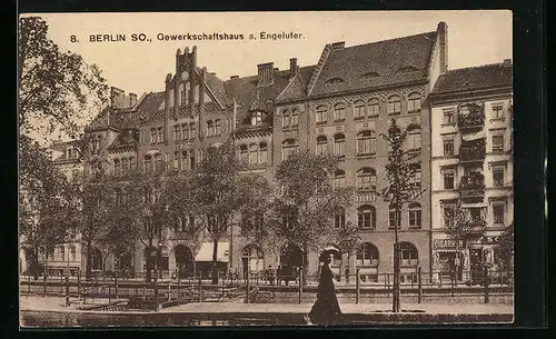 AK Berlin, Gewerkschaftshaus am Engelufer