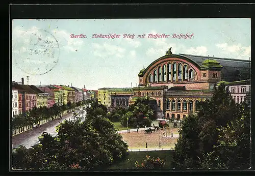 AK Berlin, Askanischer Platz mit Anhalter Bahnhof