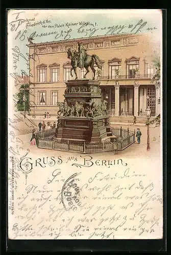 Lithographie Berlin, Denkmal Friedrich d. Gr. vor dem Palais Kaiser Wilhelm I.