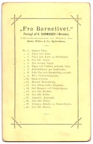 19 Fotografien C. Schwager, Dresden, Fra Barnelivet Vollständige Serie aller 19 Bilder, Rückseiten mit Auflistung