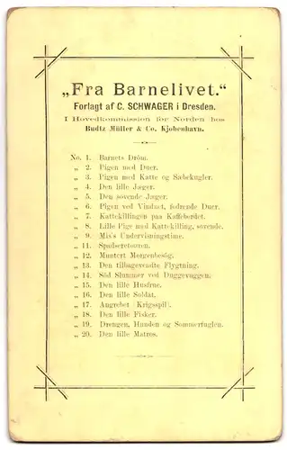 19 Fotografien C. Schwager, Dresden, Fra Barnelivet Vollständige Serie aller 19 Bilder, Rückseiten mit Auflistung