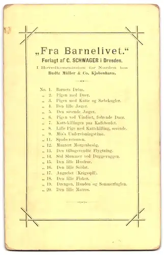 19 Fotografien C. Schwager, Dresden, Fra Barnelivet Vollständige Serie aller 19 Bilder, Rückseiten mit Auflistung