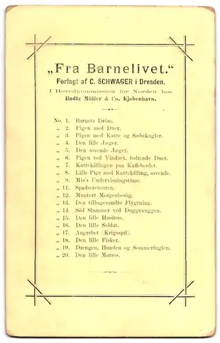 19 Fotografien C. Schwager, Dresden, Fra Barnelivet Vollständige Serie aller 19 Bilder, Rückseiten mit Auflistung