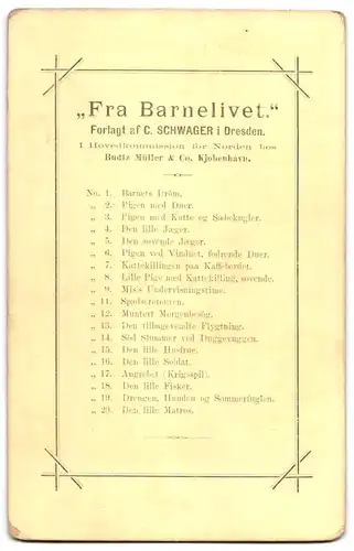 19 Fotografien C. Schwager, Dresden, Fra Barnelivet Vollständige Serie aller 19 Bilder, Rückseiten mit Auflistung