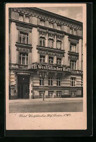 AK Berlin, Hotel Westfälischer Hof, Neustädtische Kirchstrasse 13