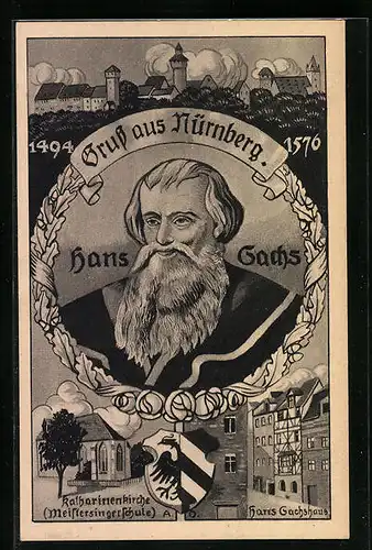 Künstler-AK Nürnberg, Portrait Hans Sachs, Ortsansicht, Hans Sachshaus