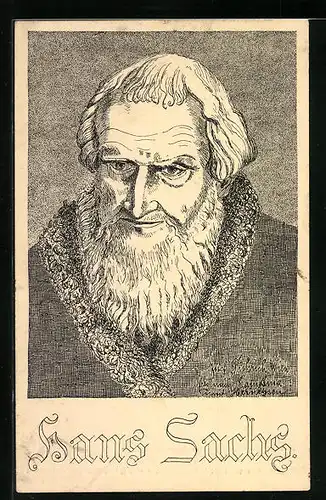 Künstler-AK Meistersinger Hans Sachs im Portrait (Federzeichnung)