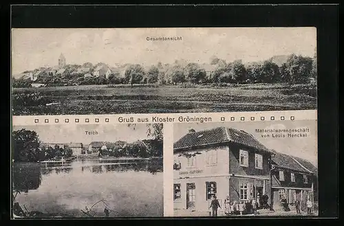 AK Gröningen, Kloster Gröningen, Materialwarengeschäft von Louis Henckel, Teich, Gesamtansicht