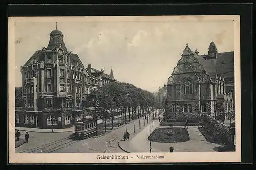 AK Gelsenkirchen, Realgymnasium mit Strassenbahn