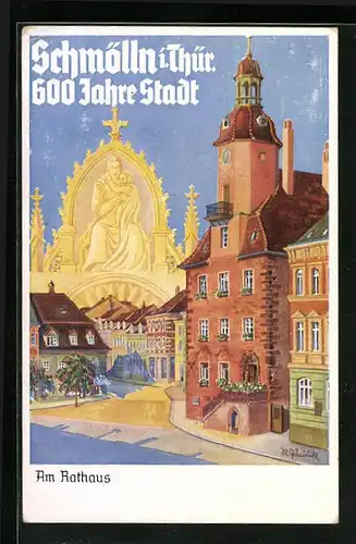 Künstler-AK Schmölln i. Thür., Festpostkarte zur 600 Jahrfeier der Stadt, Am Rathaus