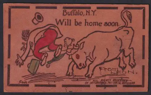 Leder-AK Buffalo, Will be home soon, Reisender wird von einem Stier auf die Hörner genommen