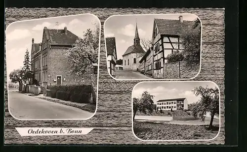 AK Oedekoven bei Bonn, Strassenpartie mit Kirche, Ortspartie mit modernem Wohnhaus