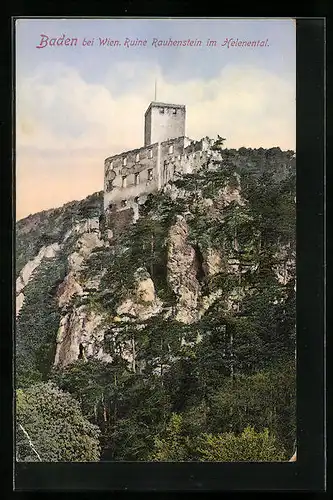 AK Baden, Ruine Rauhenstein im Helenental