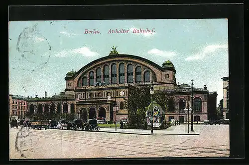 AK Berlin, Anhalter Bahnhof mit Strasse