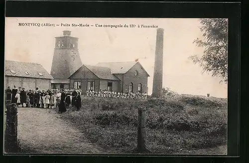 AK Montvicq, Puits Ste-Marie, Une compagnie du 121 a l'exercice