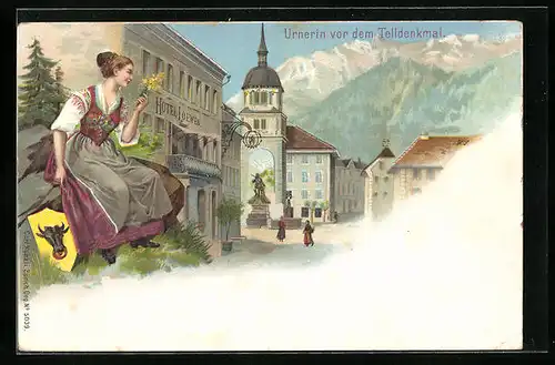 Lithographie Altdorf, Urnerin vor dem Telldenkmal am Hotel Löwen