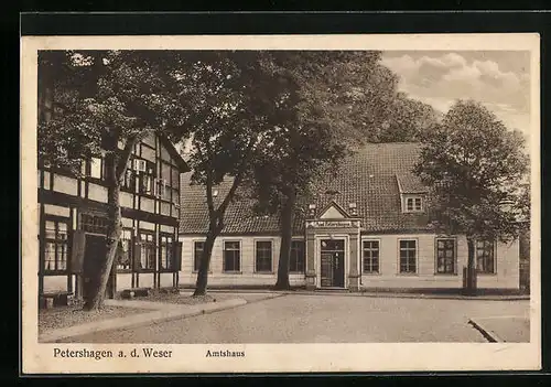 AK Petershagen a. d. Weser, Amtshaus von der Strasse gesehen