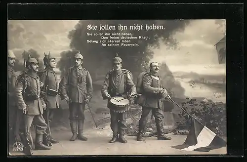 AK Sie sollen ihn nicht haben, den freien deutschen Rhein, Musikkapelle in Uniform mit Pickelhauben