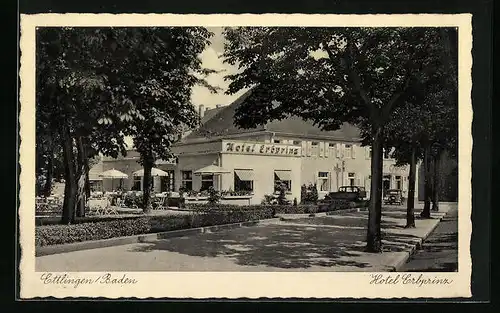 AK Ettlingen i. Baden, Hotel Erbprinz mit Terrassen