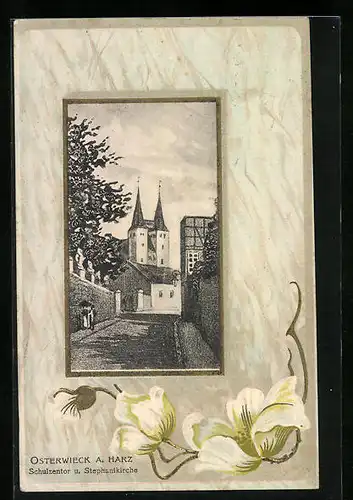 Präge-AK Osterwieck a. Harz, Schulzentor und Stephanikirche