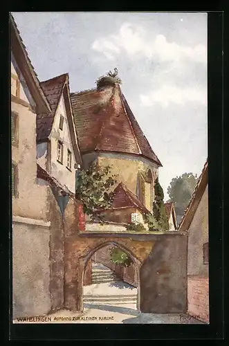 Künstler-AK Waiblingen, Aufgang zur kleinen Kirche