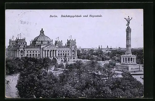 AK Berlin, Reichstagsgebäude und Siegessäule