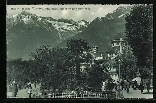 AK Merano, Passeggiata principale col Casino nuovo