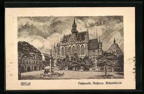 Künstler-AK Erfurt, Fischmarkt mit Rathaus und Rolandsäule
