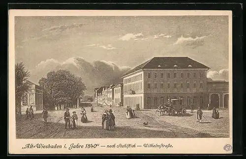 Künstler-AK Wiesbaden, Passanten in der Wilhelmstrasse um 1840, nach einem Stahlstich