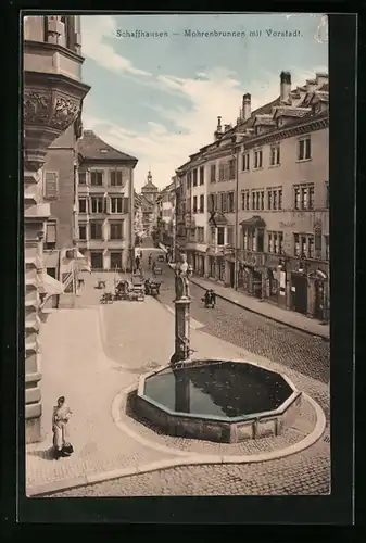 AK Schaffhausen, Mohrenbrunnen mit Vorstadt