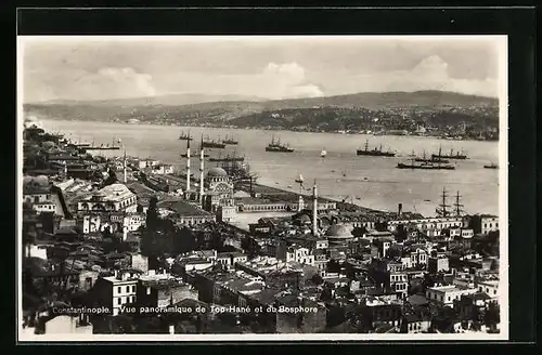 AK Constantinople, Vue Panoramique de Top-Hane et du Bosphore