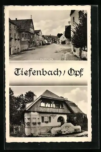 AK Tiefenbach i. Opf., Blick in die Dorfstrasse, vor der Klöppelschule