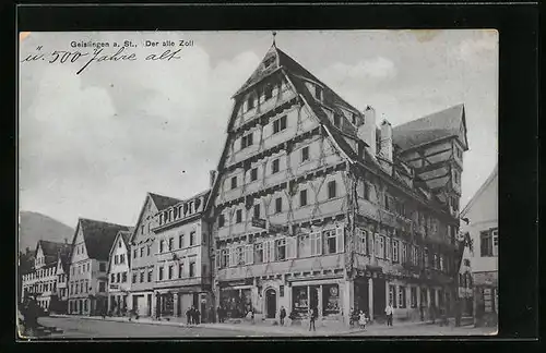 AK Geislingen a. St., der alte Zoll