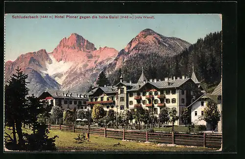 AK Schluderbach, Hotel Ploner gegen die hohe Gaisl