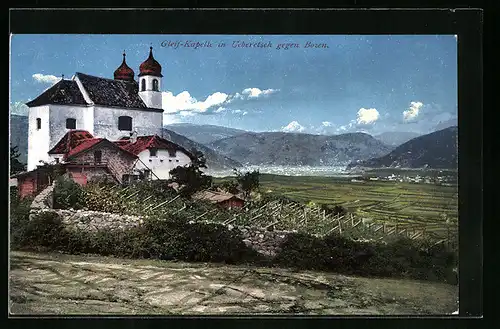 AK Ueberetsch, Gleif-Kapelle mit Blick auf Bozen