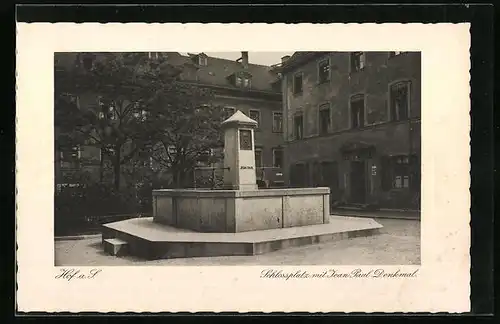 AK Hof a. S., Schlossplatz mit Jean Paul-Denkmal