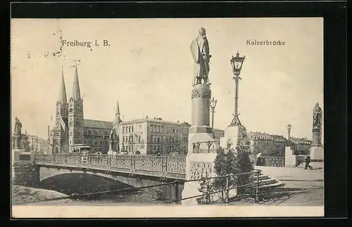 AK Freiburg i. B., Denkmal an der Kaiserbrücke, Blick zum Dom