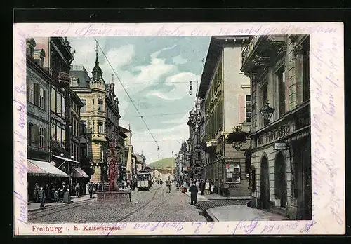 AK Freiburg i. B., Kaiserstrasse mit Strassenbahn